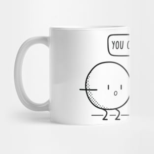 Simple Motivation Mug